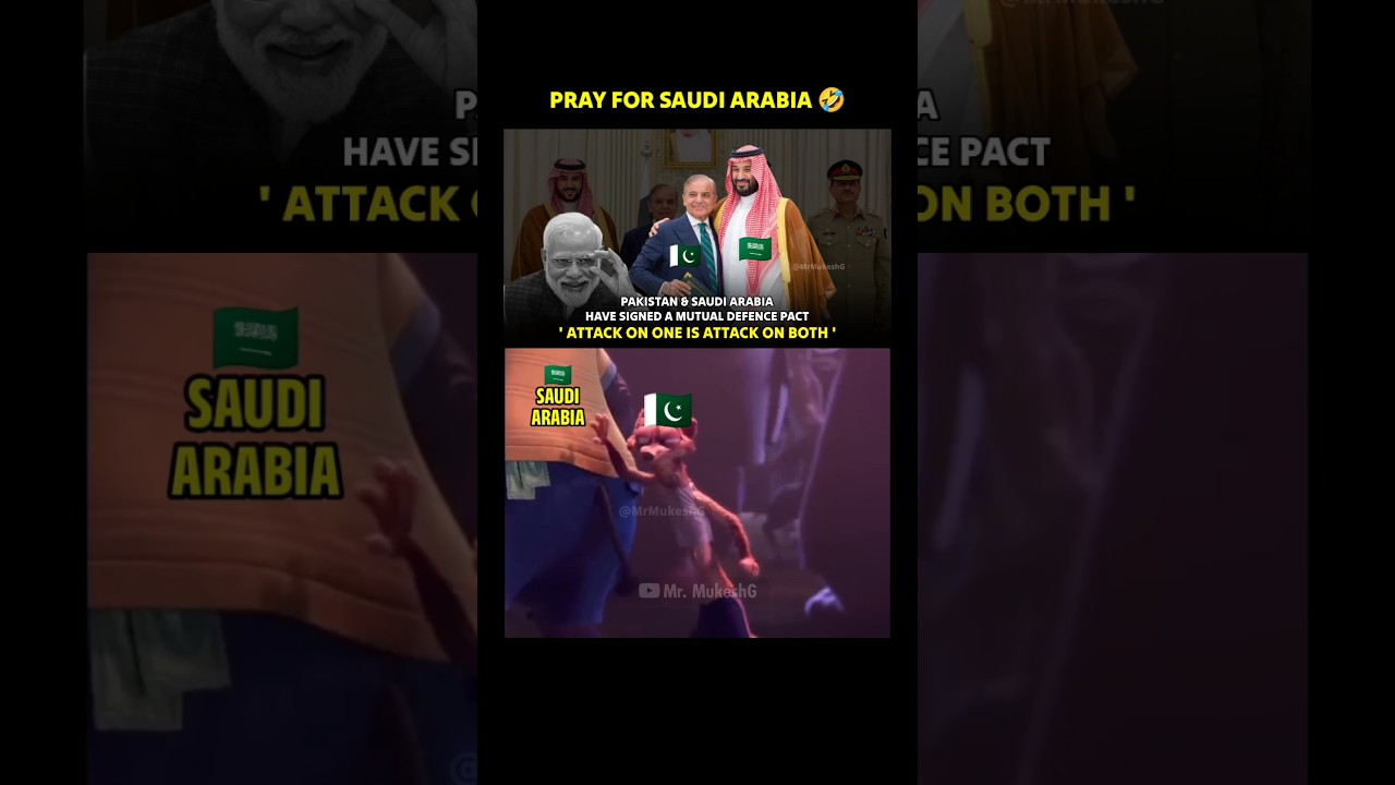 Pakistan - Saudi Arabia Defence Pact 😂 Funny Meme #indiapakistanconflict