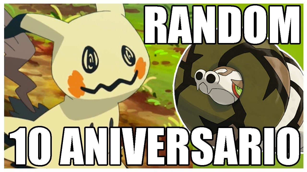 ESPECIAL 10 ANIVERSARIO COMBATES CON POKÉMON RANDOM #204 (El despertar de Mimikyu)