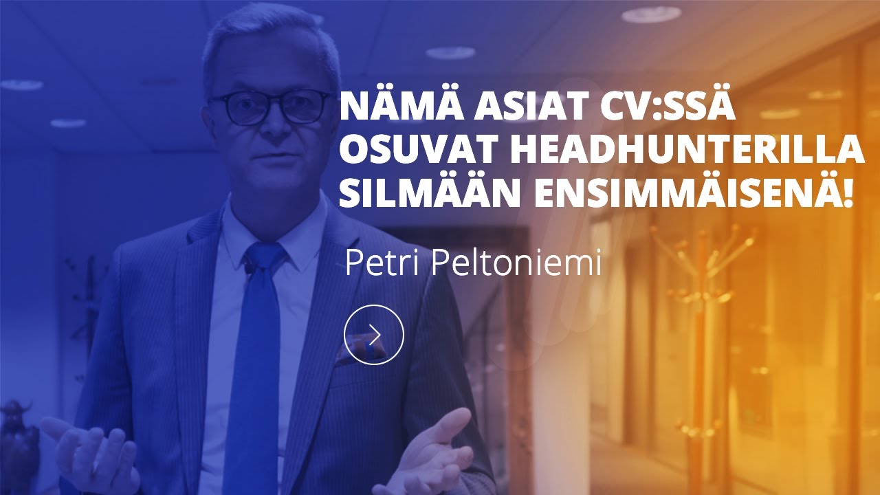 Asiat CV:ssä, jotka osuvat ensimmäisenä headhunterin silmään | InHunt Group