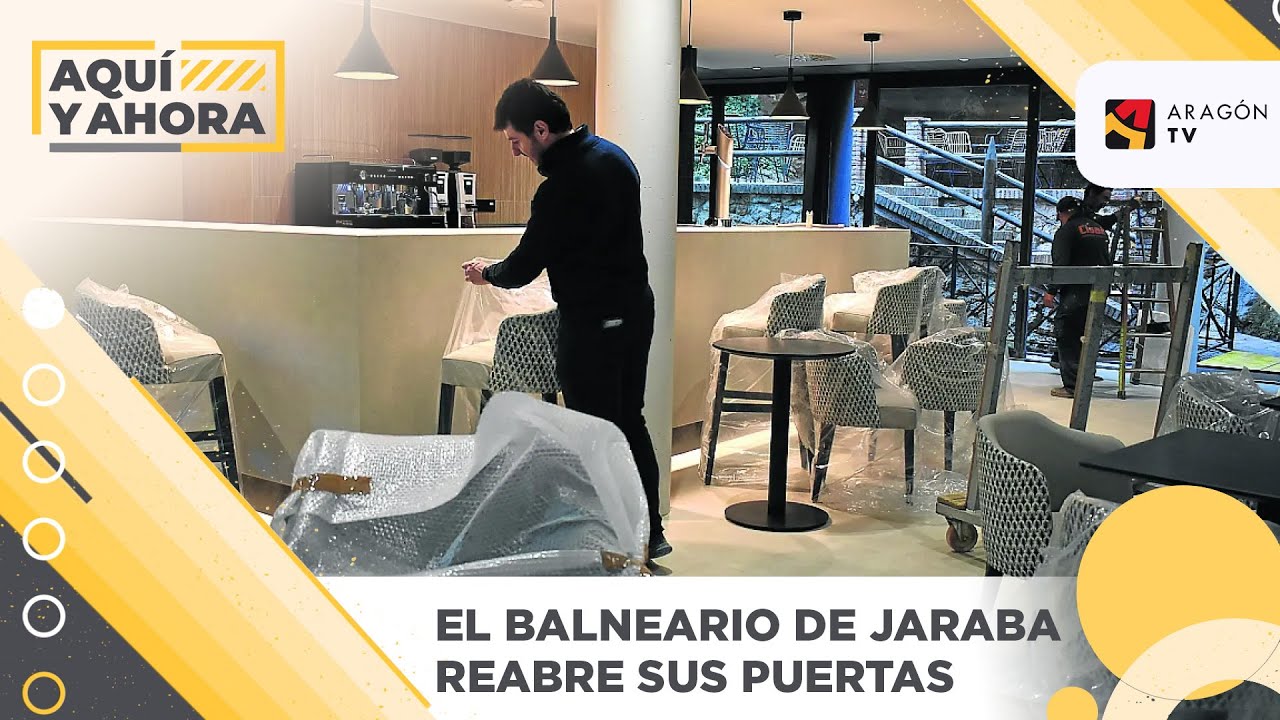 El balneario de Jaraba reabre sus puertas