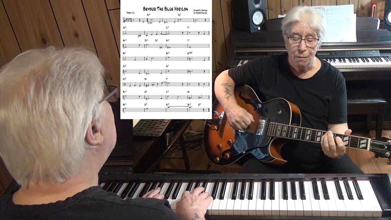 Beyoud The Blue Horizon - Jazz guitar & piano cover ( Richard a. Whiting & W. Franke Harling )