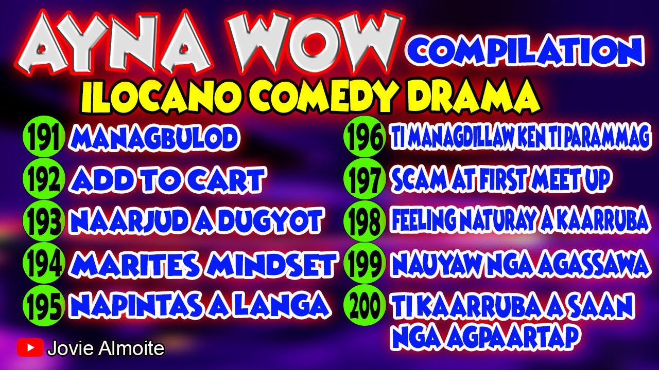 AYNA WOW COMPILATION 191-200 (10 EPISODES) | ILOCANO COMEDY DRAMA | Jovie Almoite