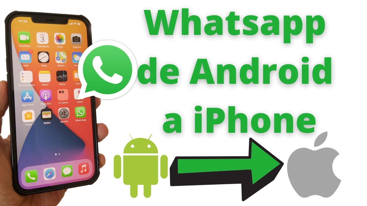 C&oacute;mo pasar WhatsApp de Android a iPhone sin perder datos 2022