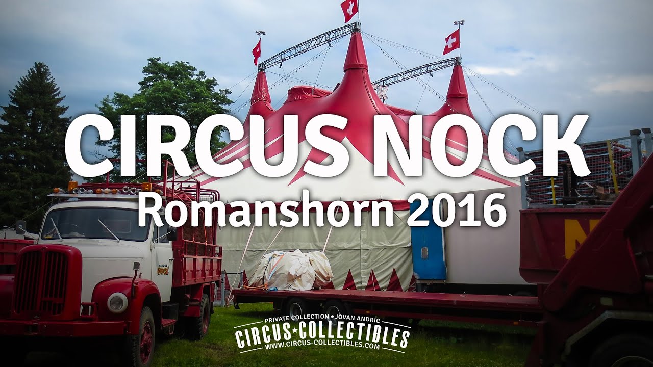Circus Nock in Romanshorn, Switzerland - Ritmo y Pasión 2016