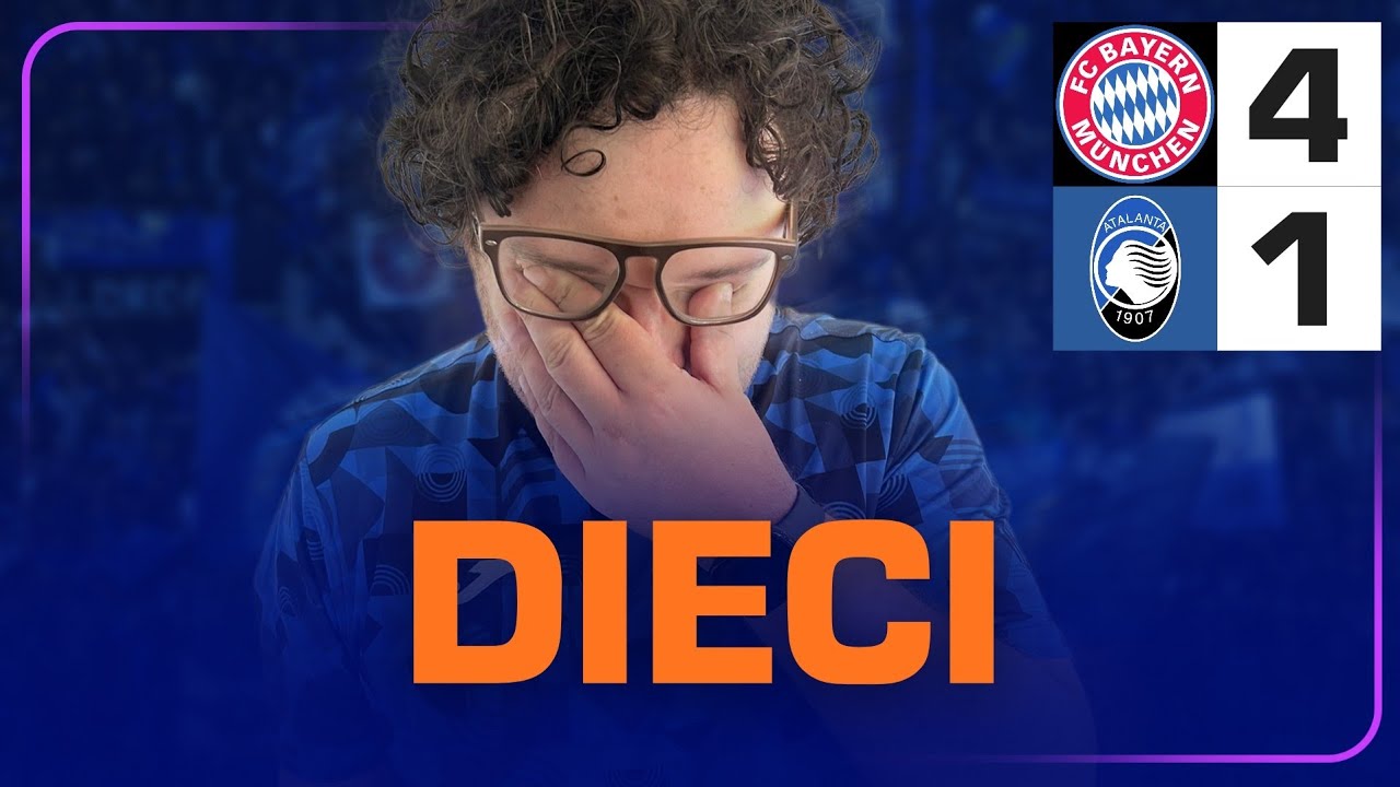 POTEVA ANDARE PEGGIO! BAYERN MONACO - ATALANTA 4-1