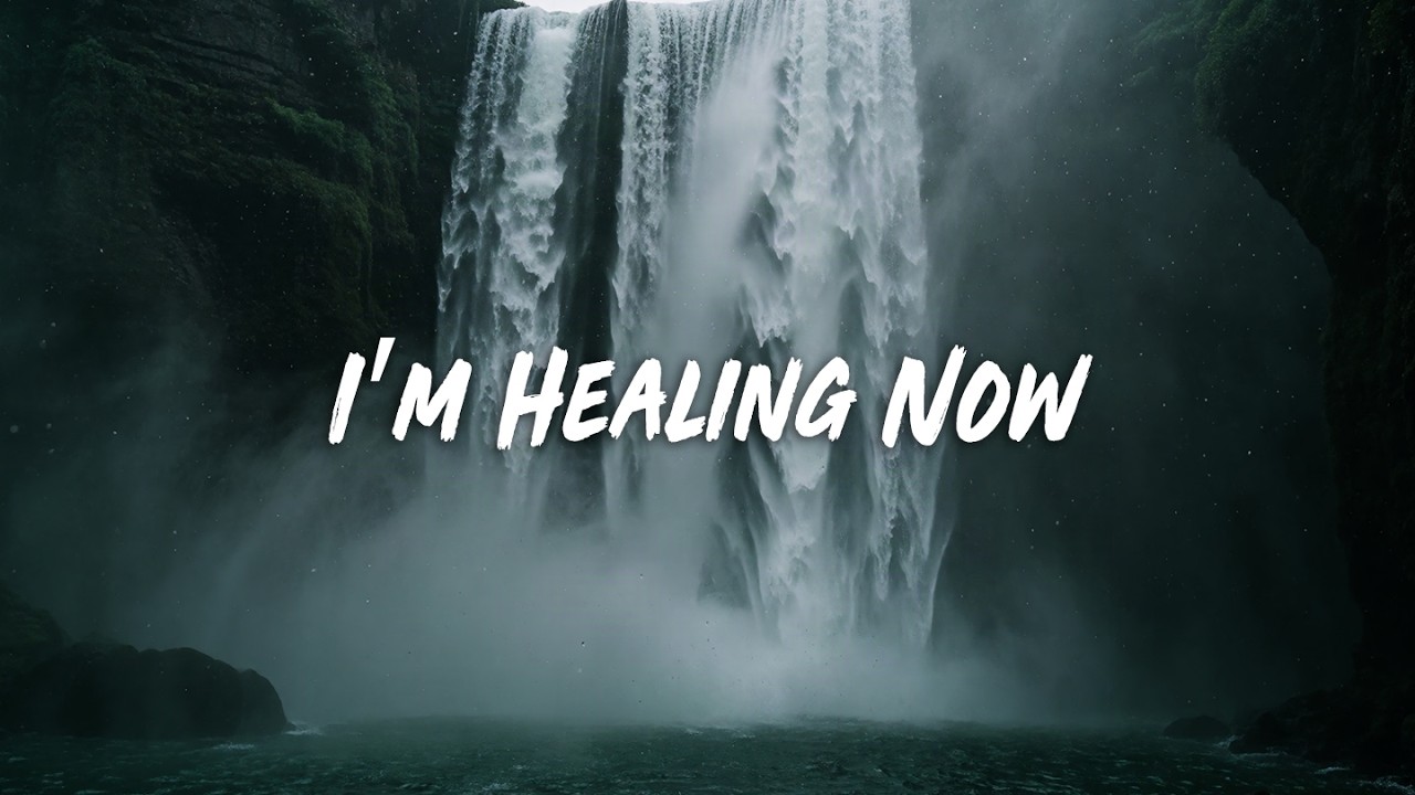 I’m Healing Now | Emotional Love Song (Lyrics)
