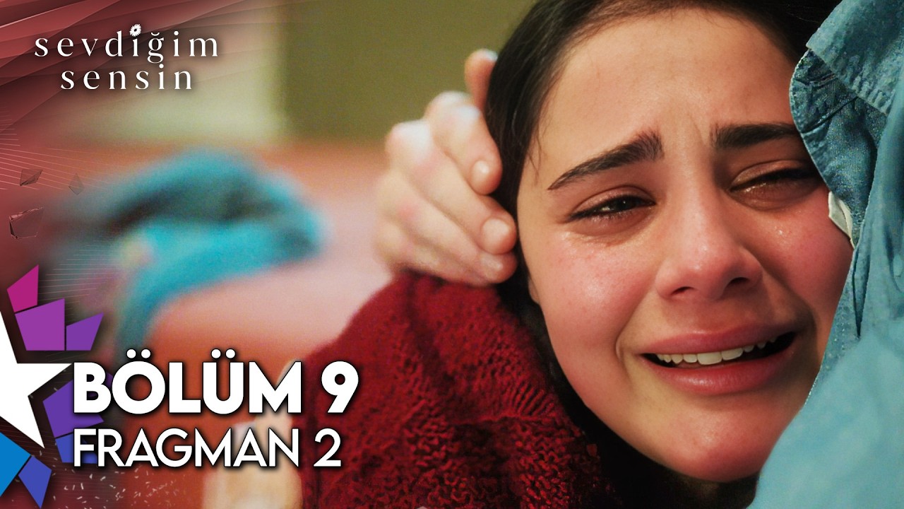 Sevdiğim Sensin 9. B&ouml;l&uuml;m 2. Fragman | 