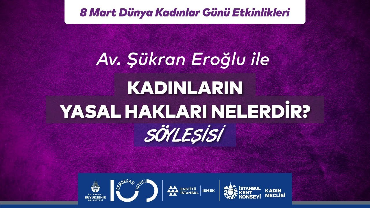 Av. Şükran Eroğlu ile “Kadınların Yasal Hakları Nelerdir?”