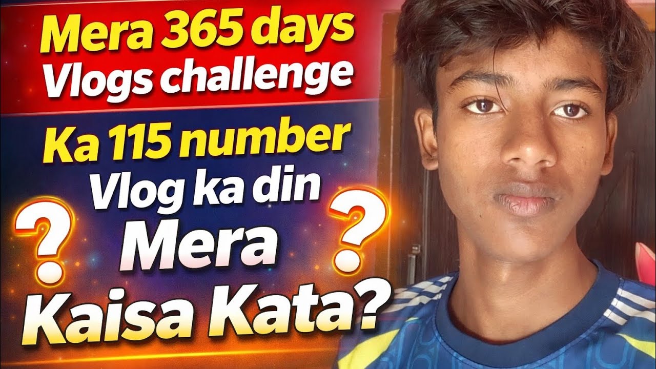 Mera 365 Days Vlogs Challenge | Vlog No.115 | Aaj Ka Din Mera Kaisa Kata?