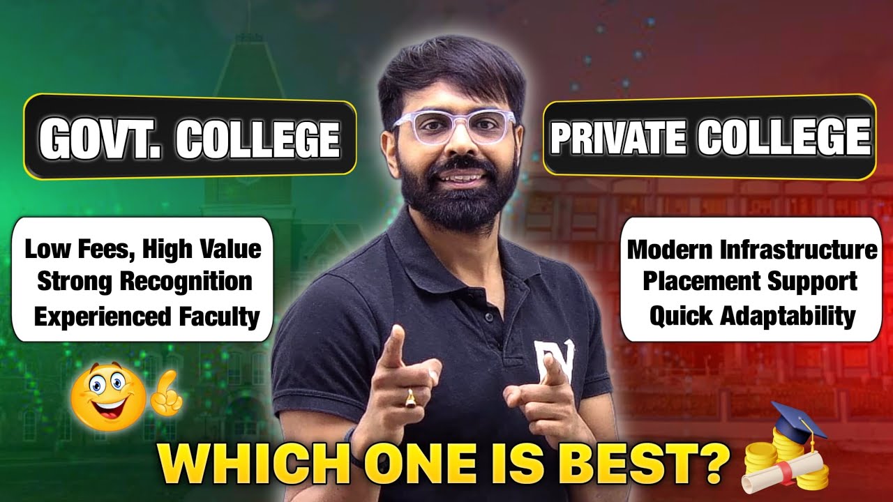 GOVERNMENT COLLEGE Vs PRIVATE COLLEGE ? શેમાં એડમિશન લેવાય ? DETAILED ANALYSIS | ACPC ADMISSION 2025