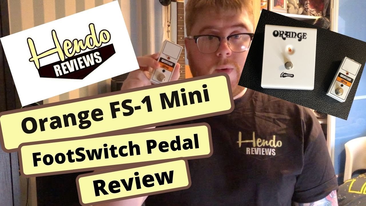Orange FS-1 Mini FootSwitch Pedal Review