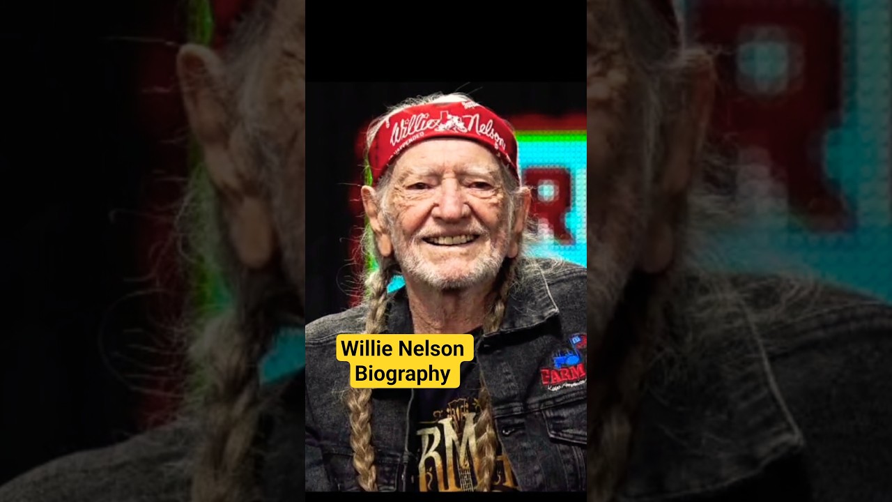 Willie Nelson bio🤪