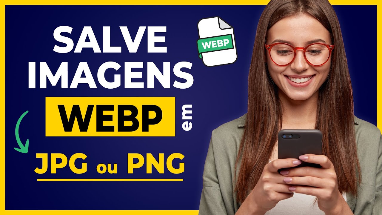Como Salvar Imagem WEBP e Converter em JPG ou PNG