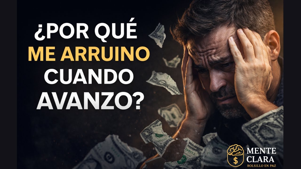 Autosabotaje financiero: por qué arruinas tu progreso (psicología y fe)