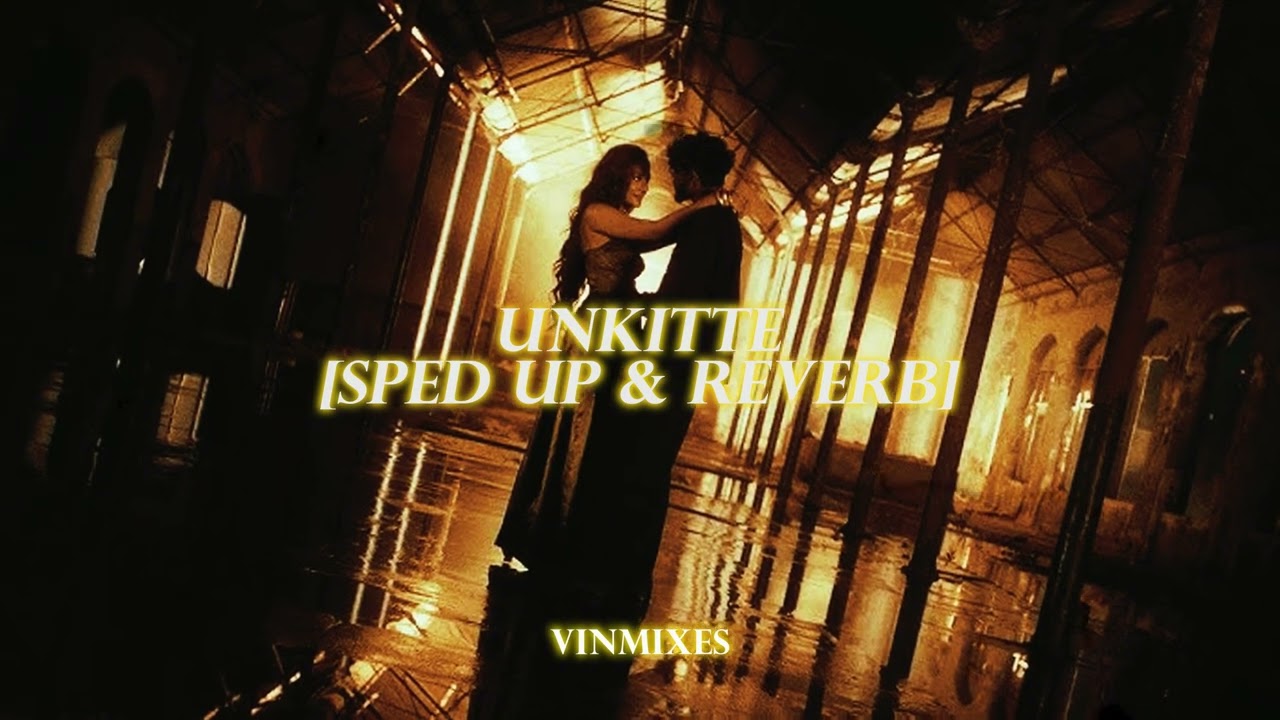 Unkitte - Supaveen [Sped up & Reverb] - Vin Mixes