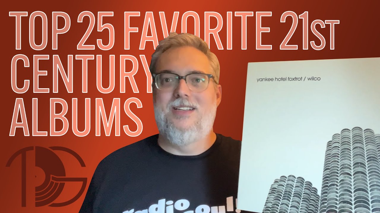 Top 25 Favorite 21st Century Albums