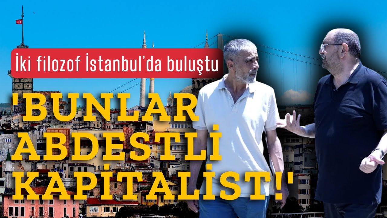 Karslı iki filozof İstanbul'da buluştu - Filozof Arif ve Gürbüz Çapan