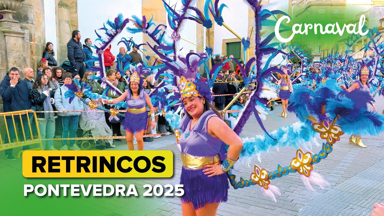 🎉 Comparsa Retrincos de Santa María de Xeve 🥳 | CARNAVAL de Pontevedra 2025 🎭