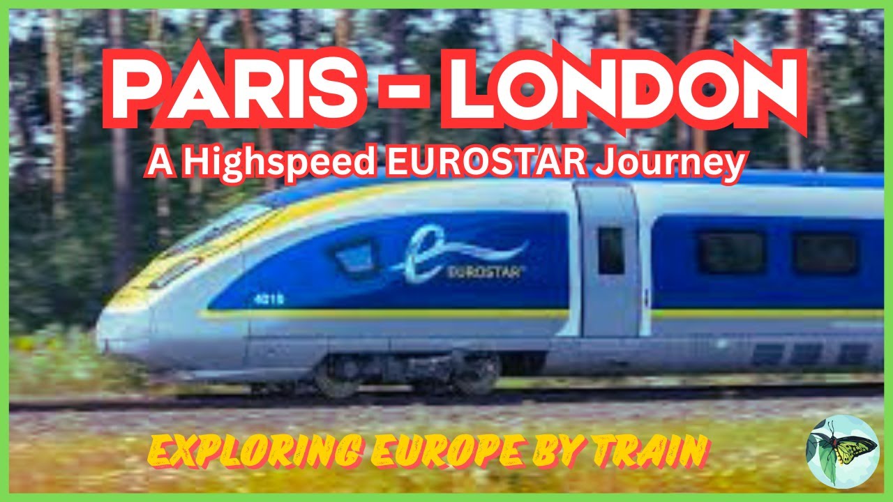 🇫🇷🇬🇧Eurostar Train from Paris to London || Include London Hall Walking Tour at Gare du Nord Station