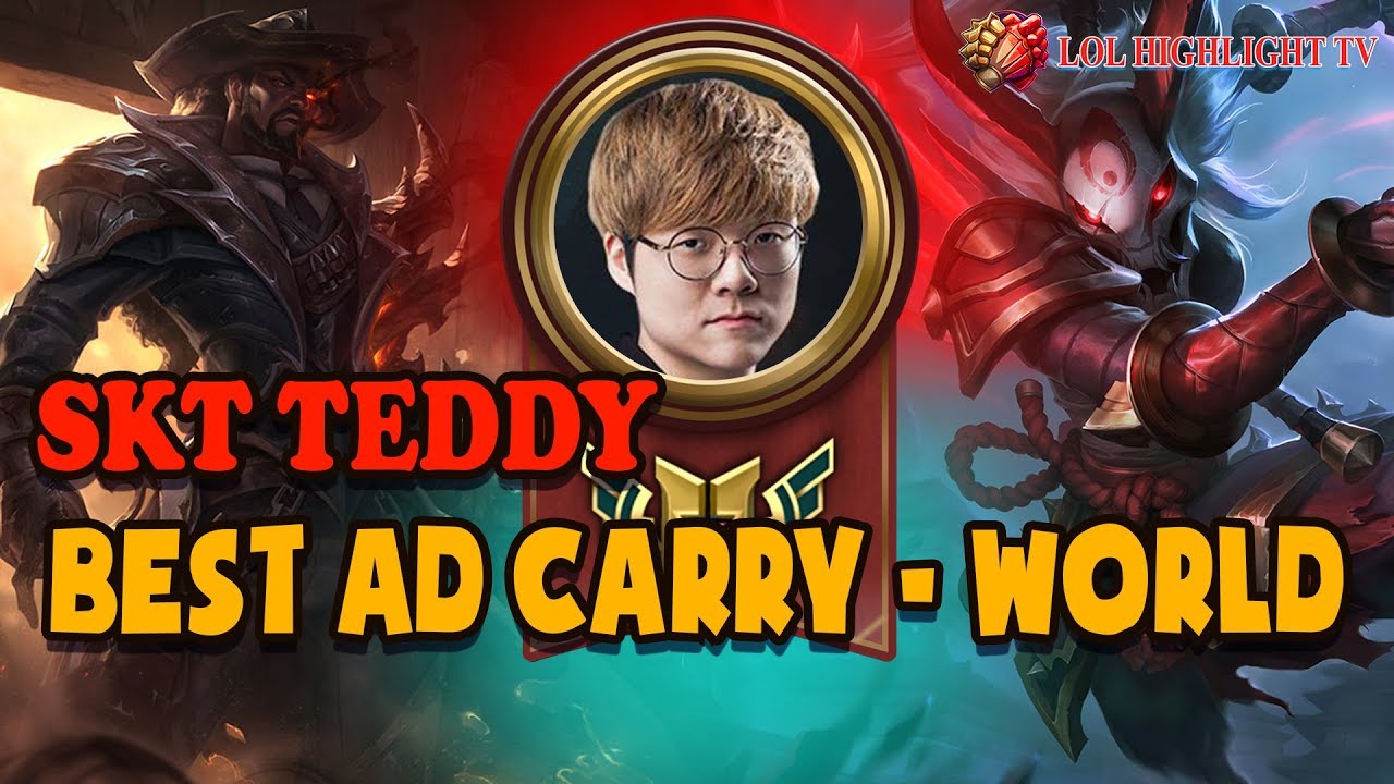 SKT Teddy - Best AD Carry - World