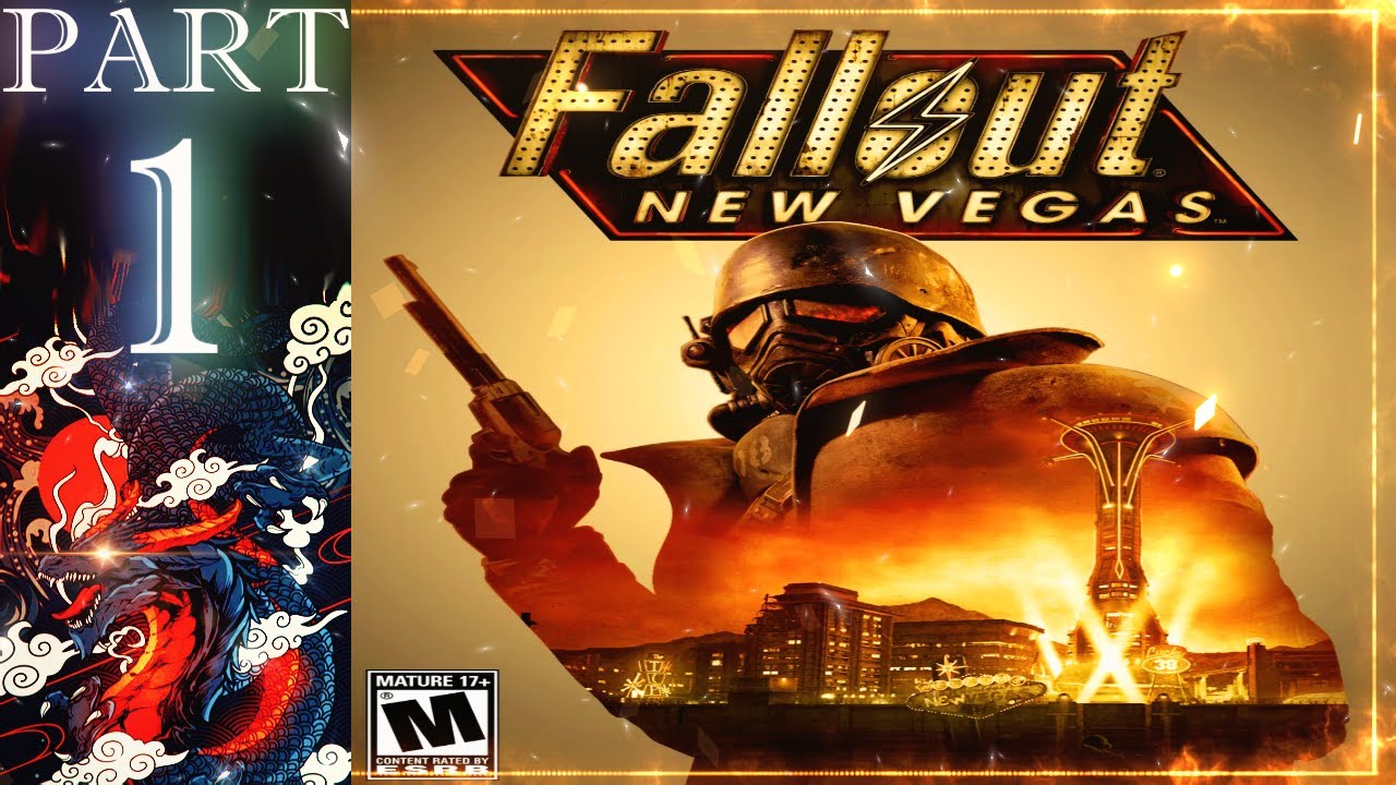 What's It Like To Be A Dead Man Walking? | Fallout: New Vegas | Let's Play - PART 1