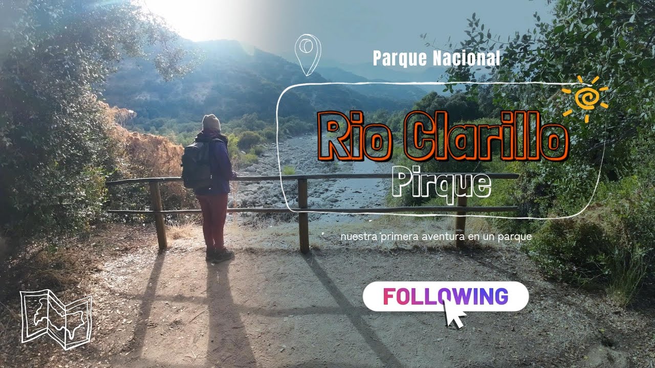 Visita Parque Nacional Río Clarillo, Chile