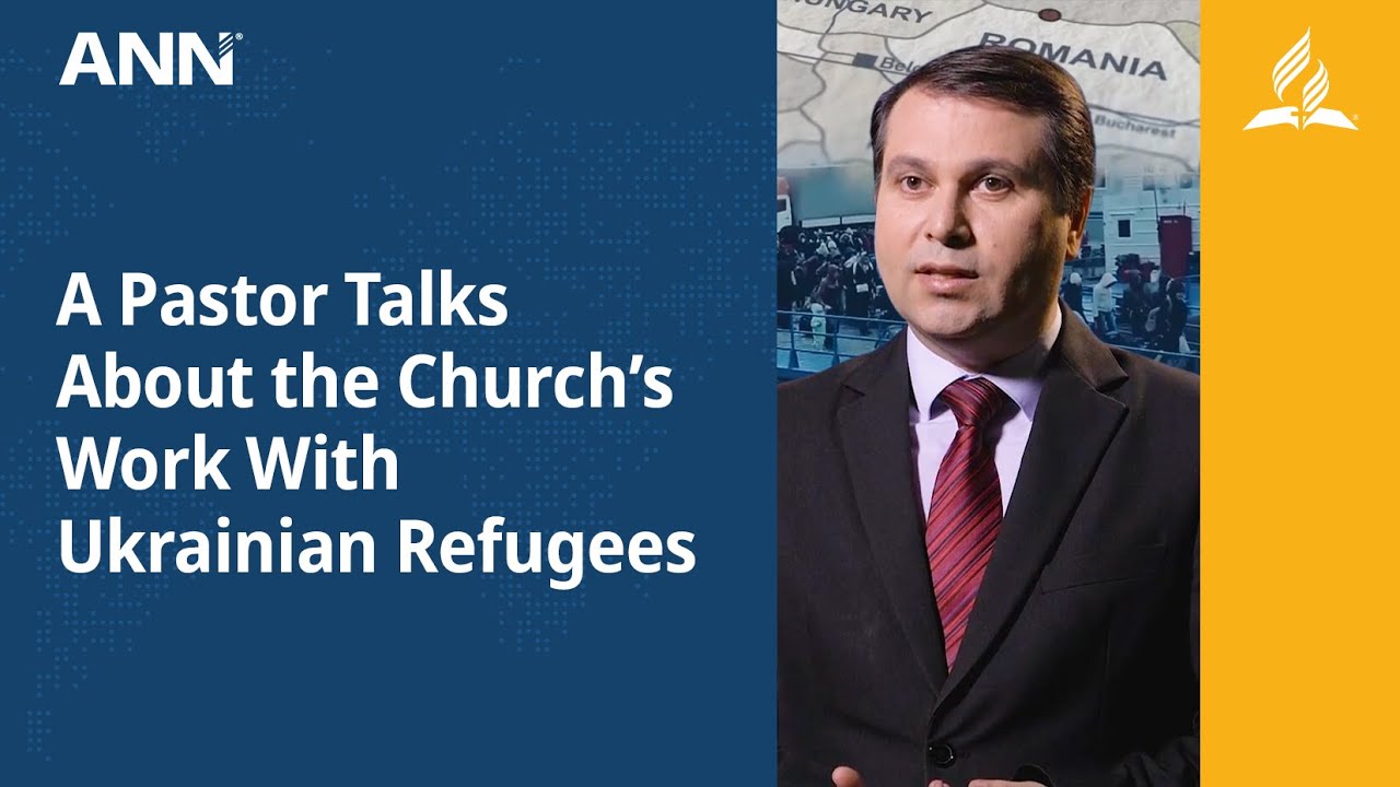 A Pastor Talks About the Church&rsquo;s Work With Ukrainian Refugees