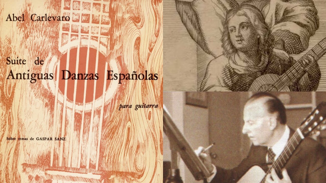 Sanz-Carlevaro - Suite de Antiguas Danzas Españolas played by Abel Carlevaro