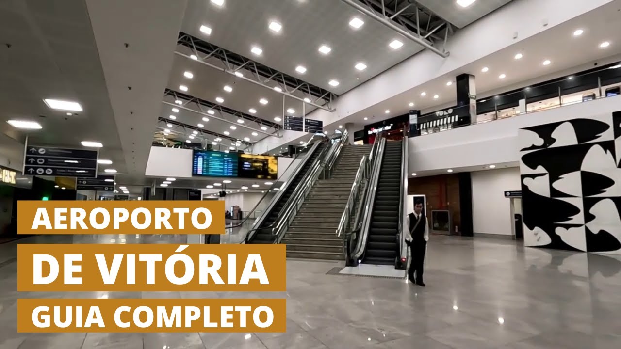 O excelente Aeroporto de Vit&oacute;ria (VIX) | Esp&iacute;rito Santo