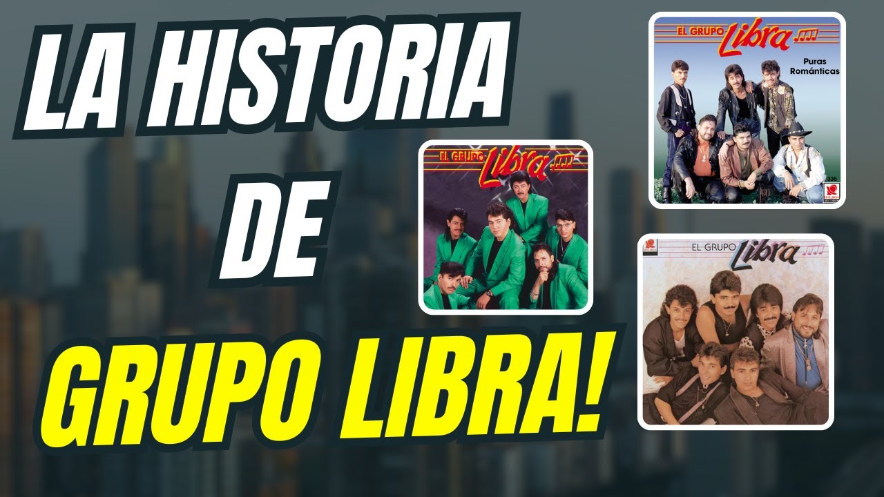 GRUPO LIBRA! UNO DE LOS GRANDES DE LA ONDA GRUPERA