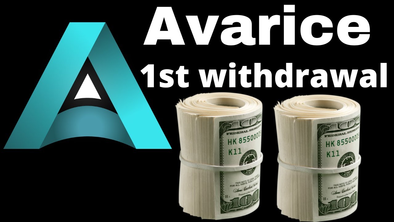 Avarice 1st withdrawal