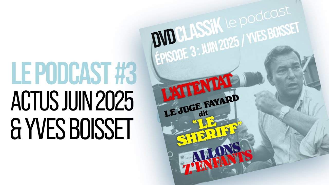 Juin 2025 / YVES BOISSET : L'ATTENTAT - LE JUGE FAYARD - ALLONS Z'ENFANTS