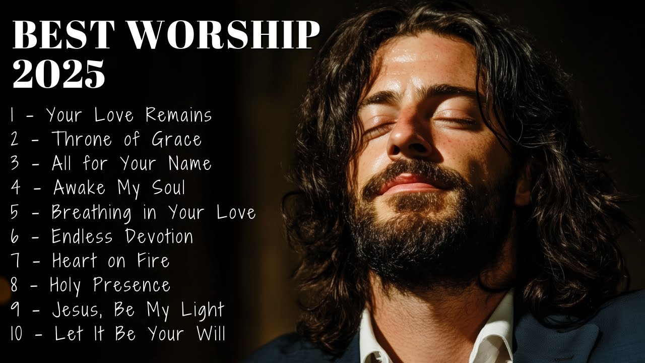 BEST WORSHIP 2025 | Your Love Remains