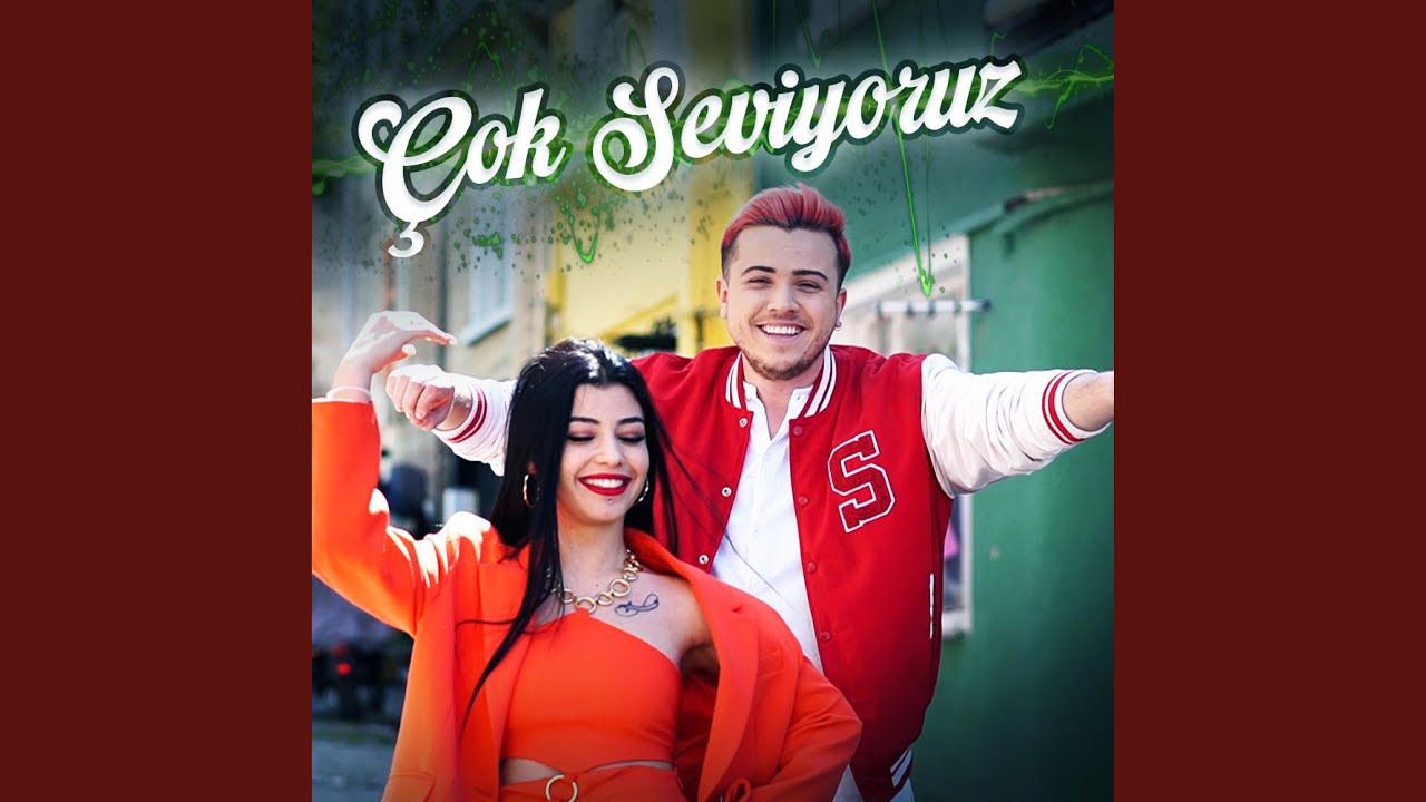 &Ccedil;ok Seviyoruz (feat. G&ouml;zde Akg&uuml;n)