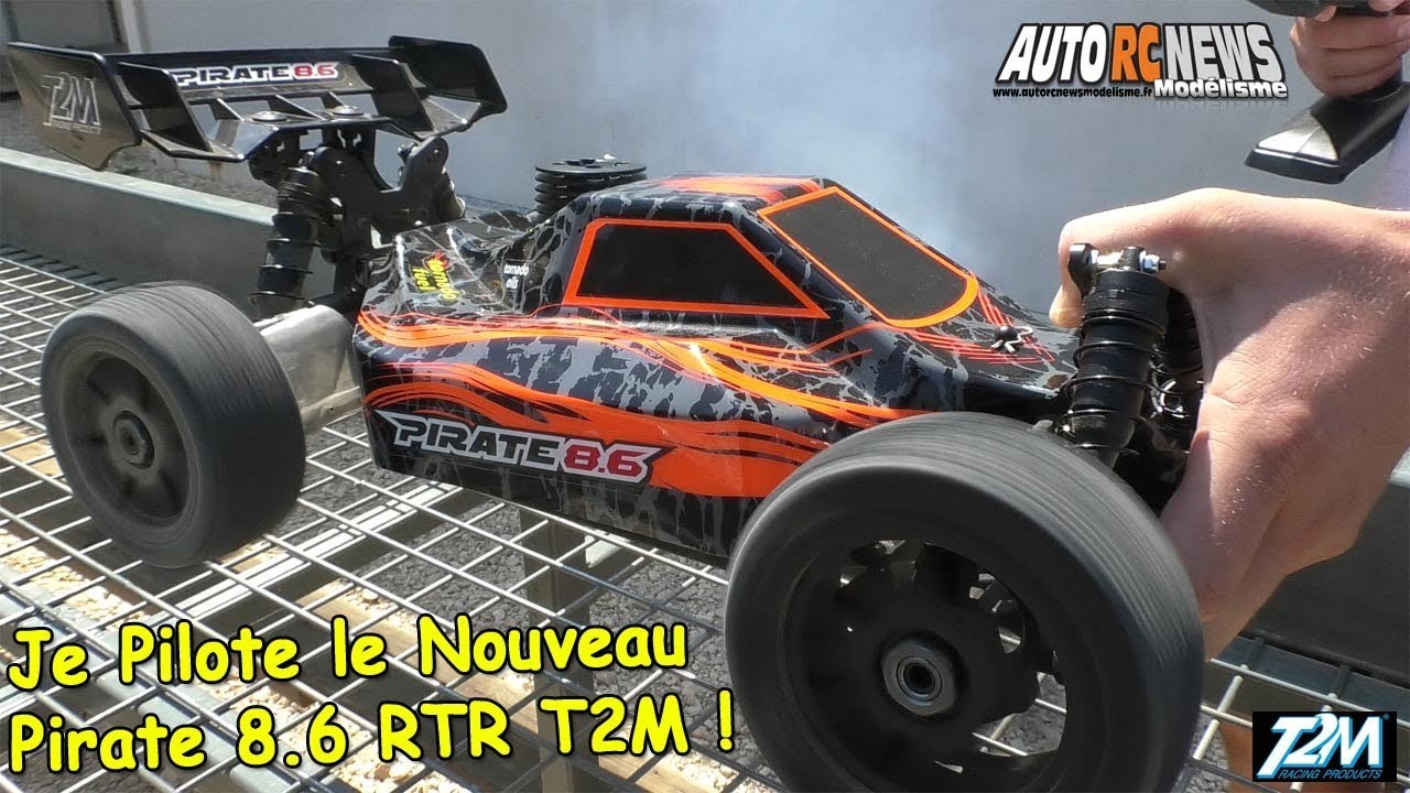 JE PILOTE LE PIRATE 8.6 RTR T2M T4794or et T4794bu