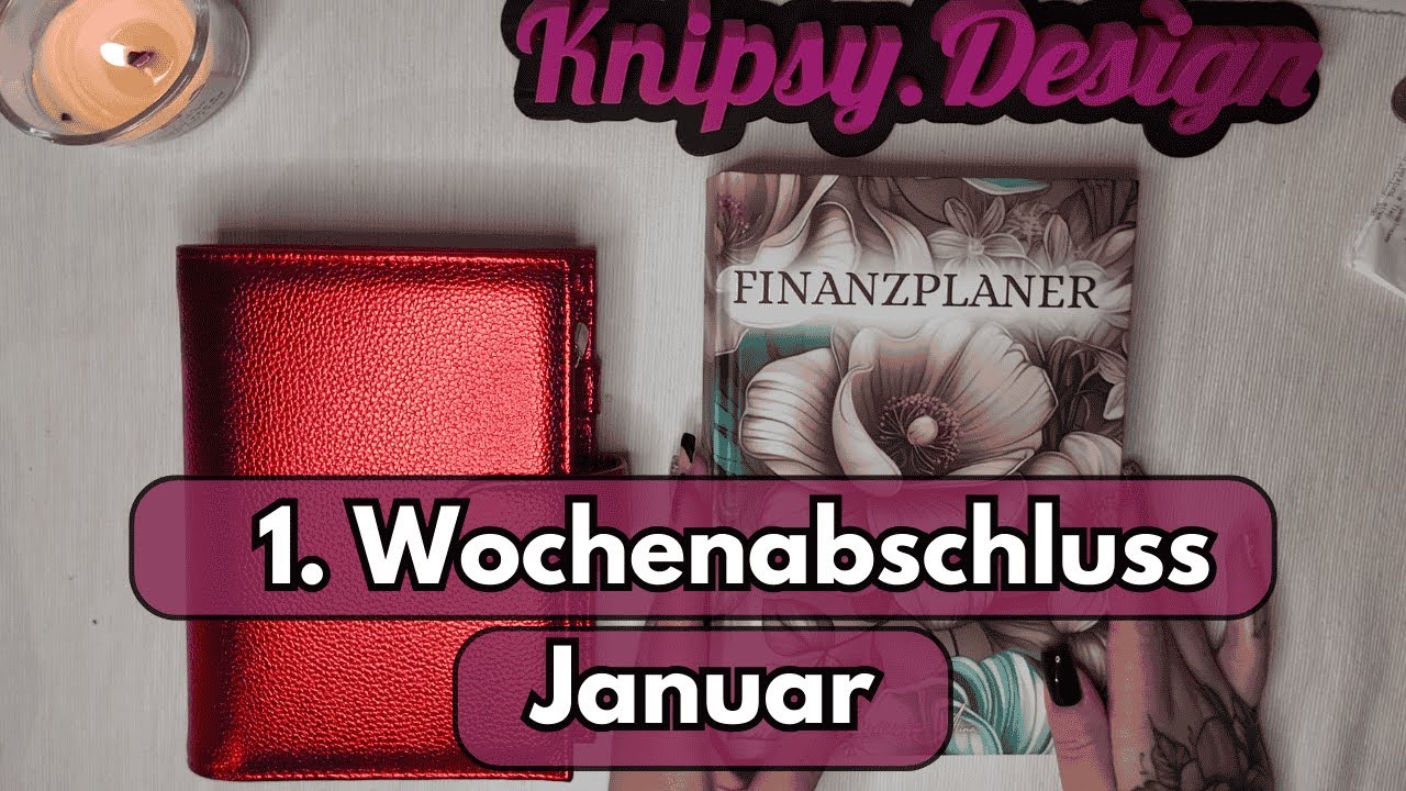 1. Wochenabschluss Januar | Budgeting | Umschlagmethode | Abschluss | Geld sparen