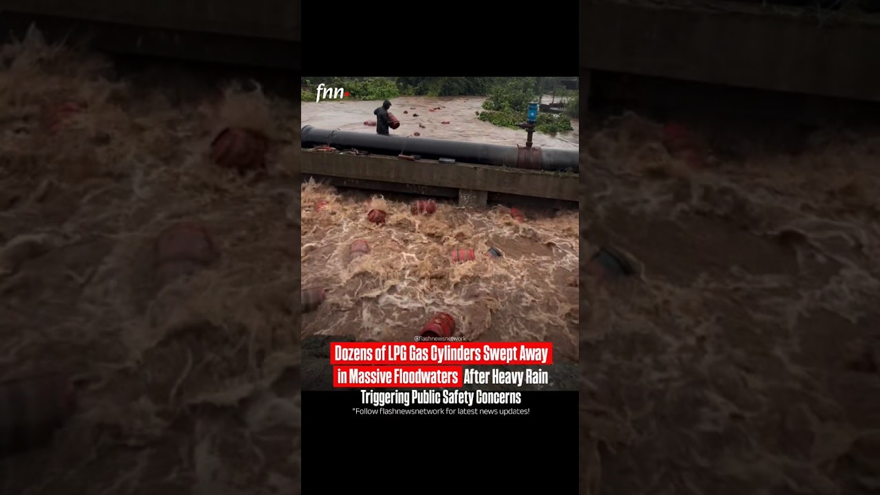Massive Floodwaters Sweep Away Dozens of LPG Gas Cylinders | Shocking Viral Footage