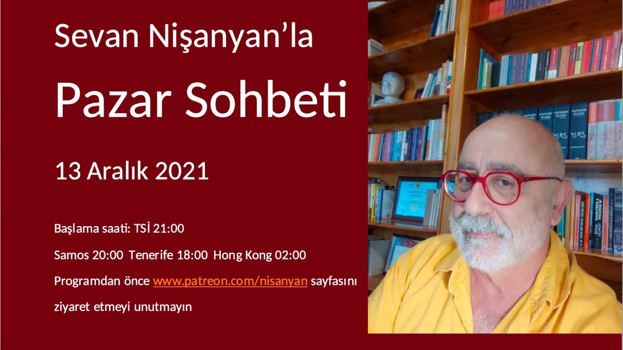 Pazar Sohbeti 108 - 13 Aralık 2021