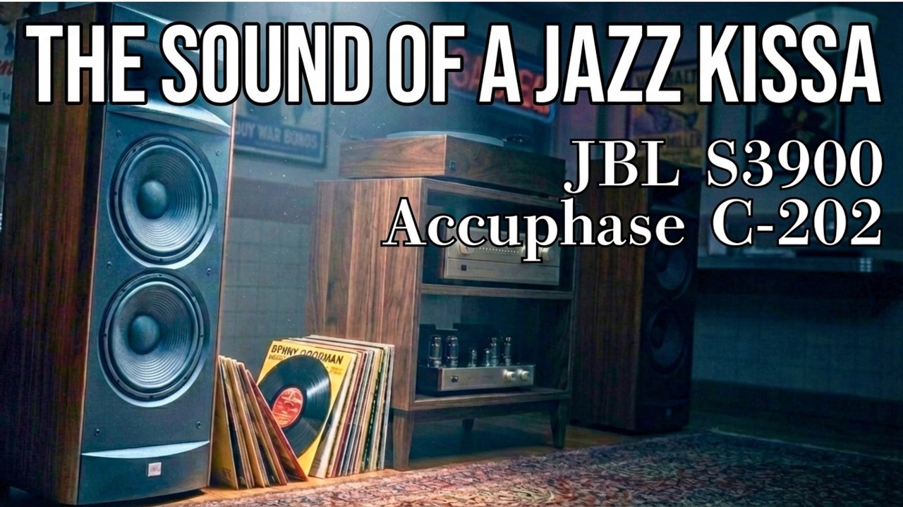 The Ultimate Vintage Sound: Reviving Memories of Tokyo Jazz Cafes with JBL S3900 and Accuphase