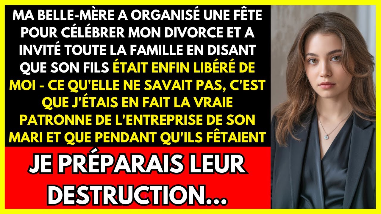 MA BELLE-MÈRE A ORGANISÉ UNE FÊTE POUR CÉLÉBRER MON DIVORCE ET A INVITÉ TOUTE LA FAMILLE EN DISANT..