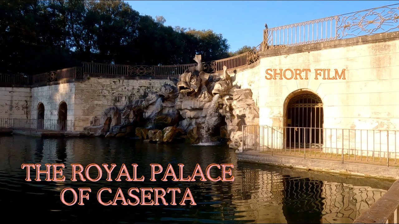 The Royal Palace of Caserta! Short Film