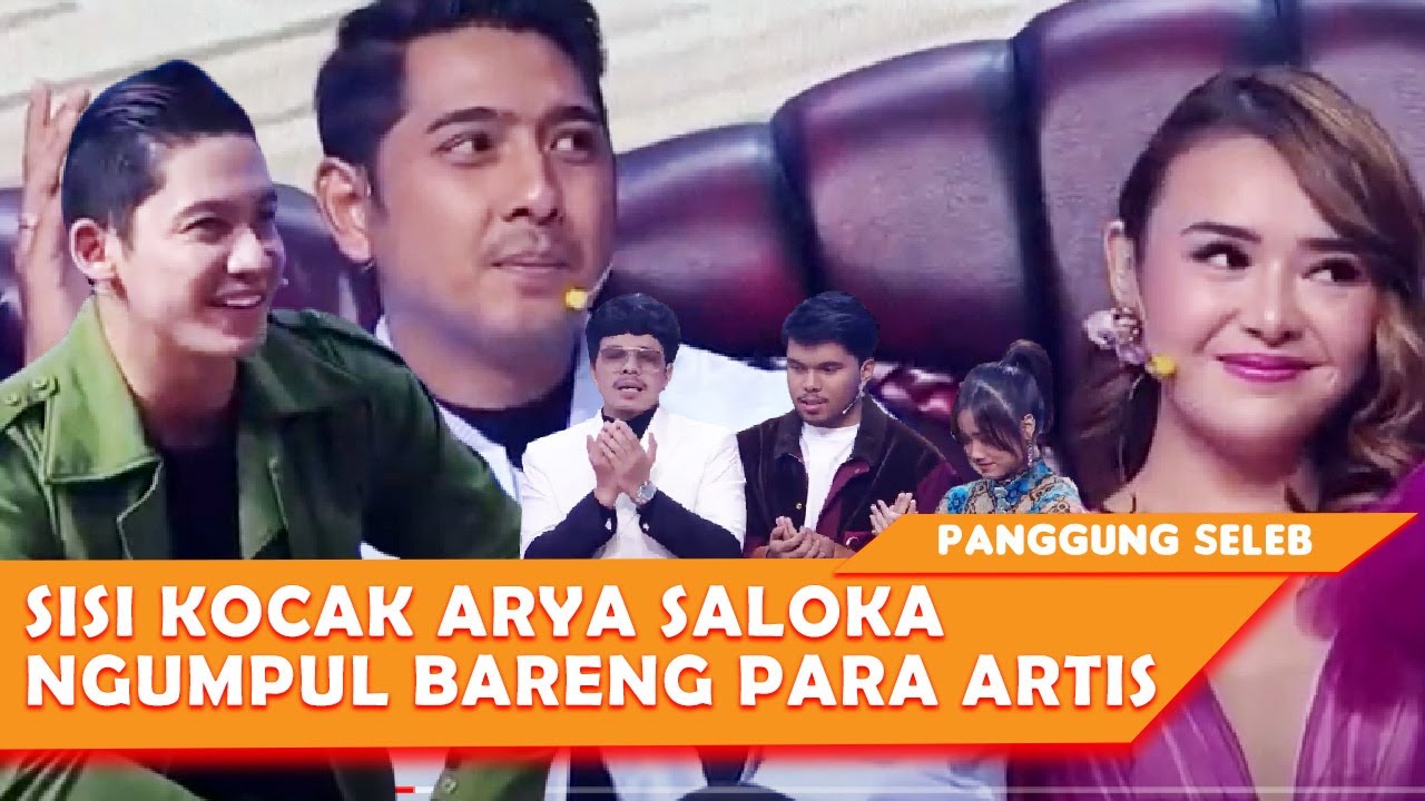 GAK NYANGKA !! ARYA SALOKA KOCAK BANGET KALAU UDAH NGUMPUL BARENG ARTIS - PANGGUNG SELEB