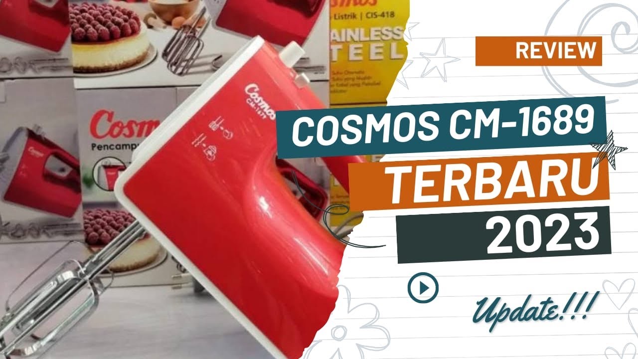 UNBOXING dan Review Jujur Mixer Cosmos CM 1689 Terbaik Untuk Usaha Makanan