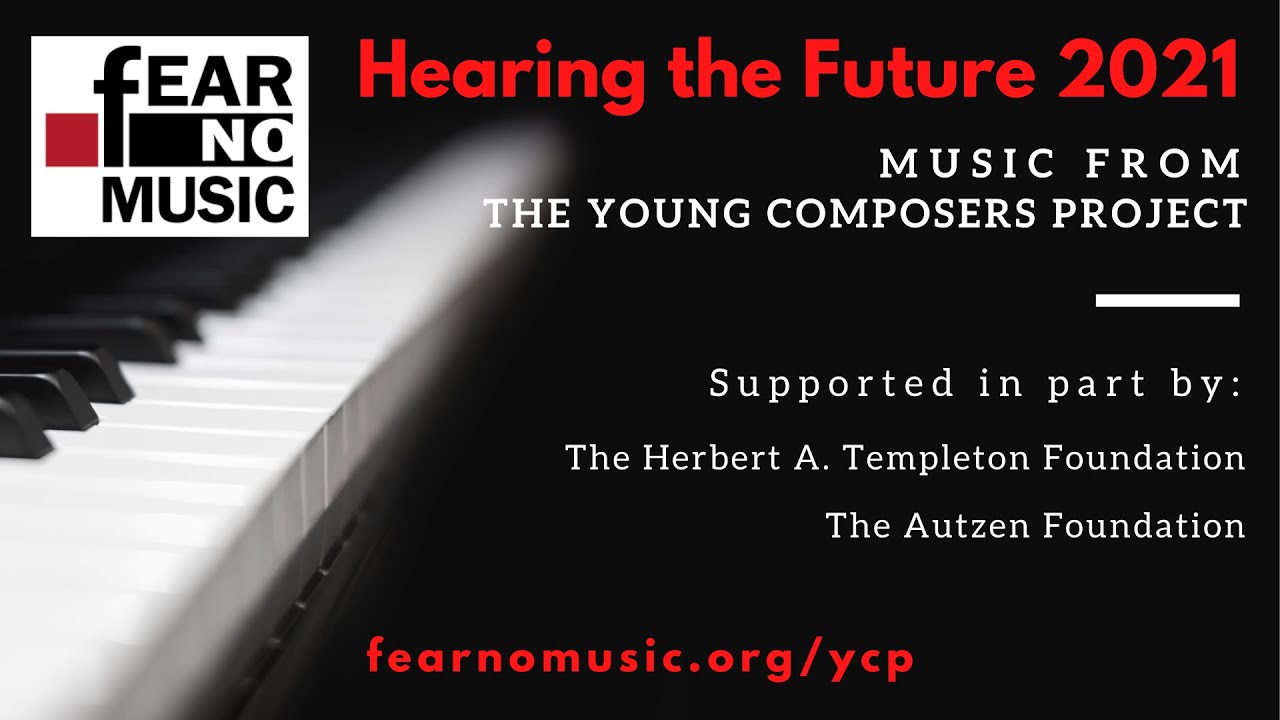 Young Composers Project 2021 Concert I