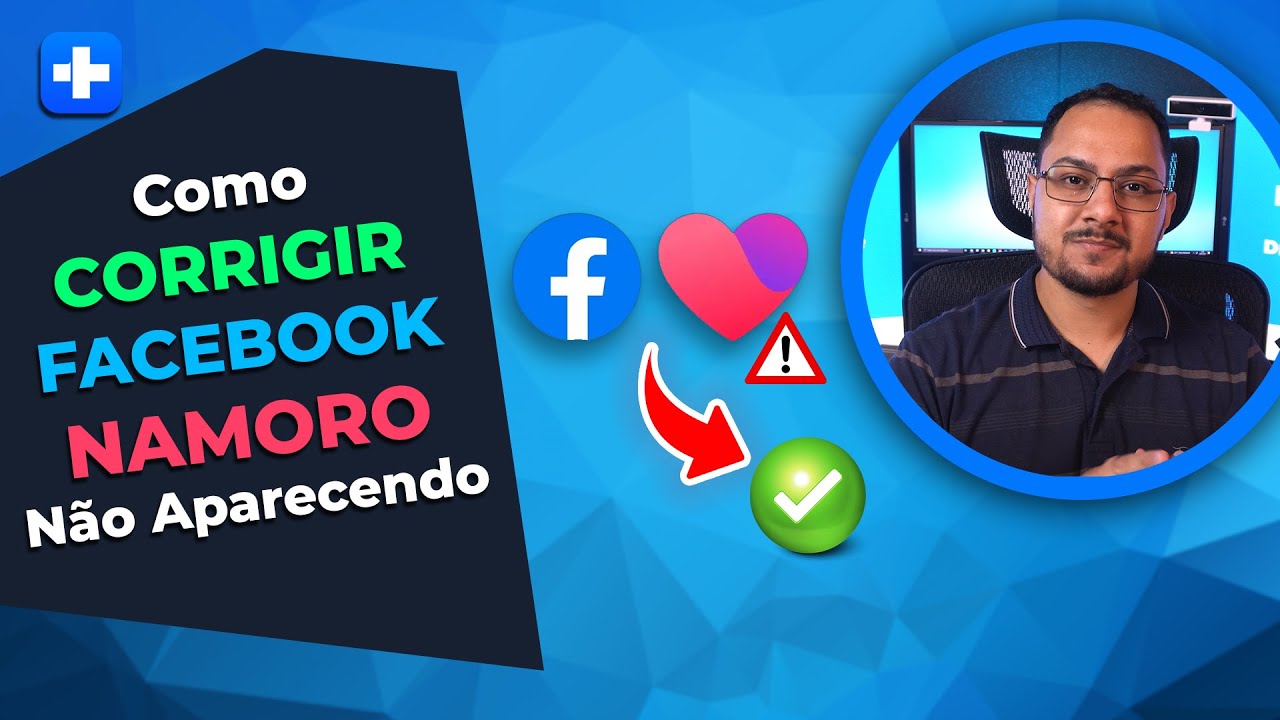 O que fazer quando o FACEBOOK NAMORO não aparece ou APRESENTA ERROS? | Dr.Fone
