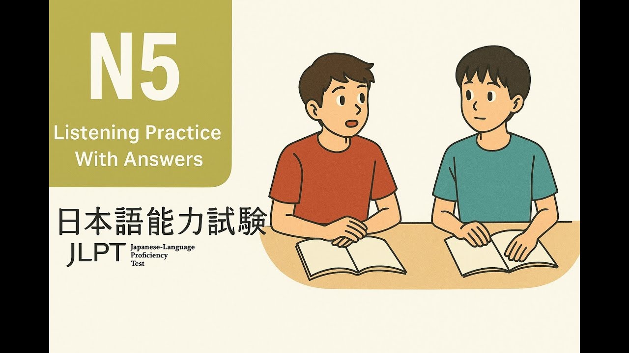 JLPT N5 Japanese Listening Practice Test With Answer 2025