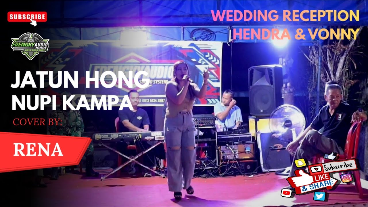 JATUN HONG NUPI KAMPA - BY RENA - LIVE MUSIK - #COVERSONG - JL. DAMANG SAWANG,TBG.ANJIR, KUALA KURUN
