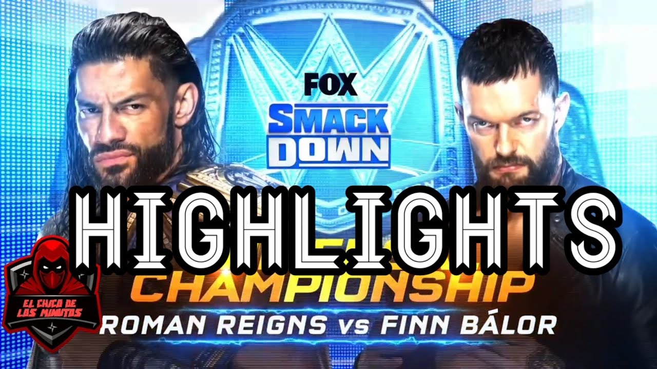 FINN BALOR VS ROMAN REIGNS HIGHLIGHTS