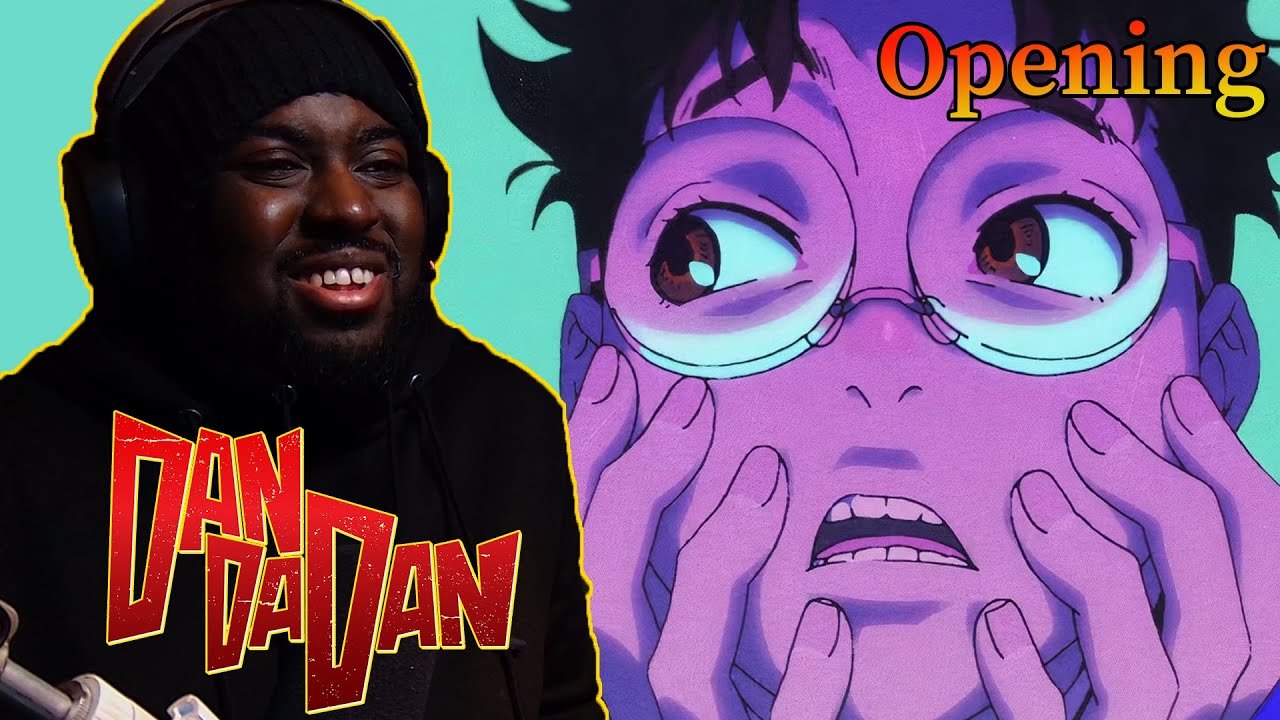 ONE OF THE BEST ANIME OPENINGS I'VE SEEN IN YEARS - DANDADAN OP REACTION