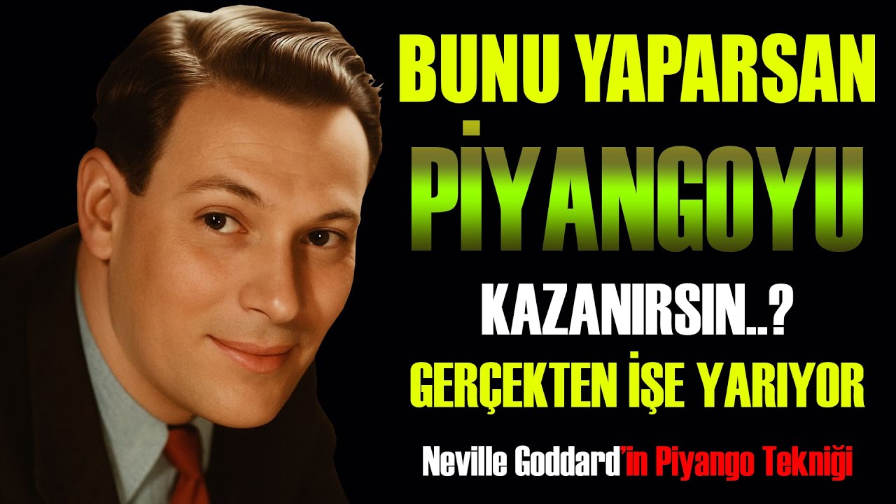 Piyangoyu 7 Kez Kazandım ( sihirli kelime ) gerçekten işe yarıyor! | Neville Goddard